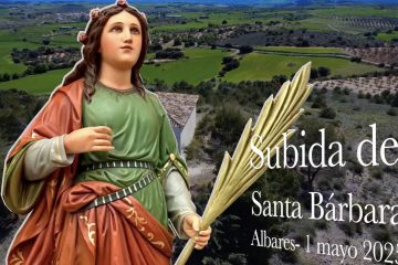 Subida en Procesión de Santa Bárbara a su Ermita – 1 de mayo en Albares