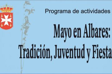Mayo en Albares: Tradición, Juventud y Fiesta